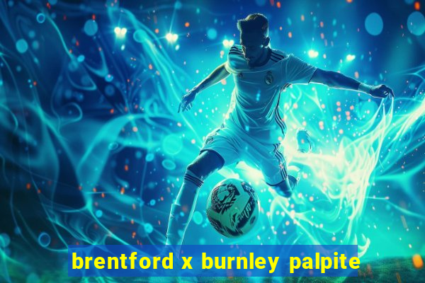 brentford x burnley palpite